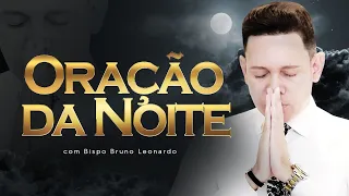 ORAÇÃO DA NOITE-18 DE DEZEMBRO