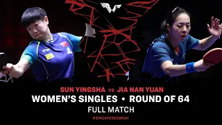 FULL MATCH | Jia Nan YUAN vs SUN Yingsha | WS R64 | #SingaporeSmash 2024