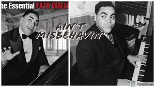 Ain't Misbehavin' by Thomas "Fats" Waller (1929, Jazz-Stride Piano)