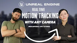 UE4 Realtime MOCAP with ANY CAMERA [ MOCAPFORALL GPU TUTORIAL]