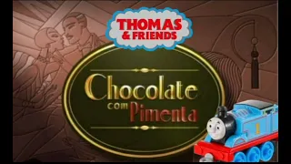 Thomas e seus amigos  chocolate com pimenta