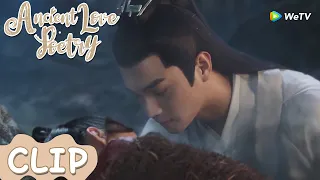 Clip | So sweet! Bai Jue quietly kissed Shang Gu | WeTV | Ancient Love Poetry