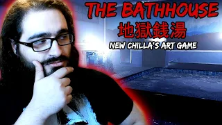 Creepy New Game by Chilla's Art! || The Bathhouse 地獄銭湯♨️