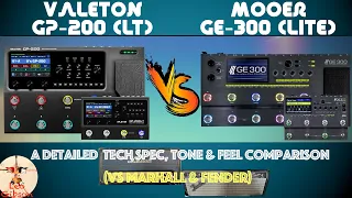 Valeton GP 200 and GP 200 LT vs Mooer GE 300 and GE 300 Lite: which one to buy?