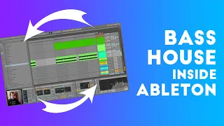 MINI BASS HOUSE MASTERCLASS In Ableton Live [Drop Edition]