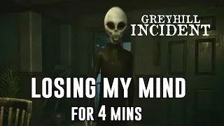 Getting Abducted by ALIENS & Losing my MIND for 4 Mins Straight | Greyhill Incident