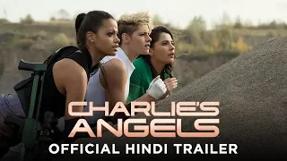 CHARLIE'S ANGELS - Official Hindi Trailer - In Cinemas November 15
