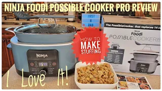 Review Ninja Foodi Possible Cooker PRO 8.5 QT Multi Slow Cooker MC1001   MAKES AWESOME STUFFING!