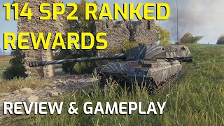 114 SP2 Ranked Battles Reward Tank Review and Gameplay
