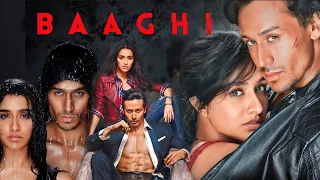 Baaghi (2016) Full Movie Hindi Facts | Tiger Shroff | Shraddha Kapoor | Sudheer Babu