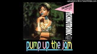 Technotronic feat. Felly - Pump Up The Jam (The Punami Mix)