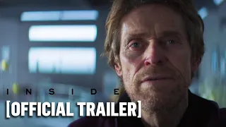 Inside - Official Trailer Starring Willem Dafoe