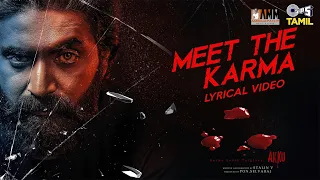 Meet The Karma - Lyrical | Akku | Prajin | Yogi Sekar, H S J Sahana | Sathish Selvam | Tamil Songs