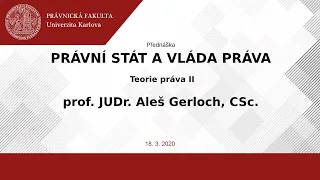 Právní stát a vláda práva - prof. JUDr. Aleš Gerloch, CSc.