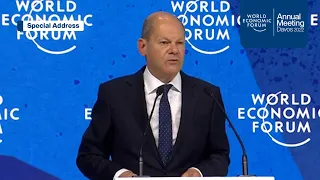Special Address by Olaf Scholz, Federal Chancellor of Germany | Davos | #WEF22