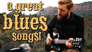 3 GREAT fingerstyle BLUES songs (pt. 3)