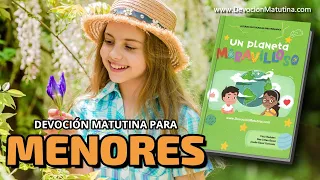 Devoción Matutina para Menores | 6 de mayo del 2024