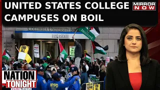 United States: Anti-Israel Protests In Colleges | Are Leaders Listening To Students? |Nation Tonight