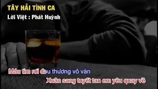 TÂY HẢI TÌNH CA | PHÁT HUỲNH | KARAOKE | NHẠC HOA LỜI VIỆT