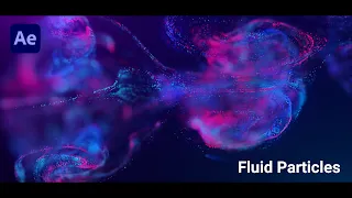 Делаем Fluid Particles для Videohive в After Effects