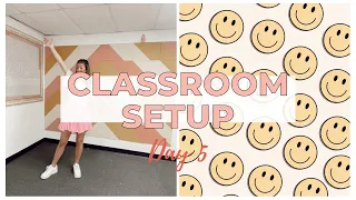 Classroom Setup {Day 5}