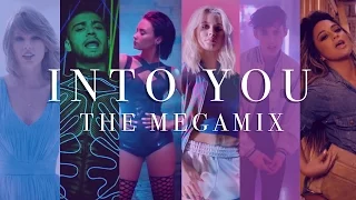 INTO YOU | The Megamix ft. Demi, Troye, Ariana, Zayn, Sia, 5H, Shawn, and more!