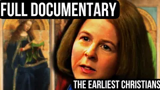 The EARLIEST Christians | Dr. Elaine Pagles | FULL DOCUMENTARY