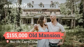 Renovating A $155K Mansion In North Carolina | Unlocked