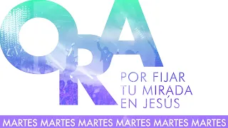 🔴 Oración de la mañana (Por fijar tu mirada en Jesús) 🌎🌍🌏 - 3 Agosto 2021 - Su Presencia