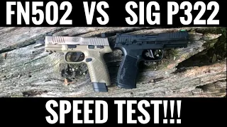 Speed Test: FN502 vs Sig P322