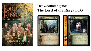 Deck-building Rules for The Lord of the Rings TCG