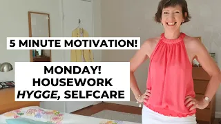 5 Minute Motivation! Housework, Hygge, Self-care! Flylady Zone 4 - Monday