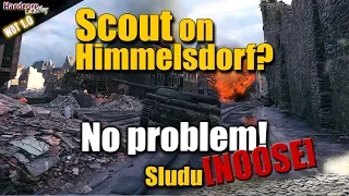 WOT: T-100 LT, Scout don't be afraid of Himmelsdorf, watch this, WORLD OF TANKS