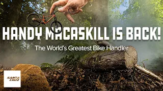 FINGER BIKING MTB TRICKS AND STUNTS - Santa Cruz Bicycles’ Handy MacAskill is back