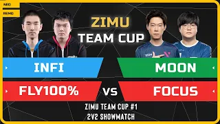 WC3 - Zimu Team Cup #1 - 2v2 Showmatch: Infi & Fly100% vs Moon & FoCuS