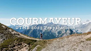 UTMB 2023 Preparations // Courmayeur // epic trails and finally some ales