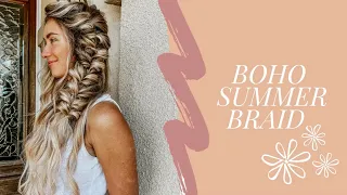 Boho Summer Braid!