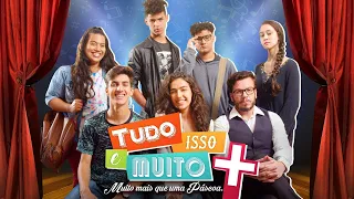 TUDO ISSO E MUITO MAIS - FILME MUSICAL DE PÁSCOA