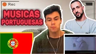 Brasileiro reagindo a músicas portuguesas !!