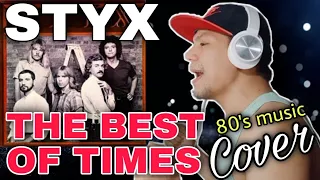 The best of times STYX