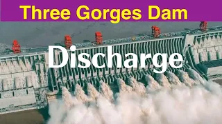 China Three Gorges Dam ● Discharge ● June 28, 2022  ●Water Level and Flood
