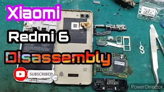 Xiaomi Redmi 6 Disassembly & Teardown // How To Redmi 6 Teardown & Disassembly