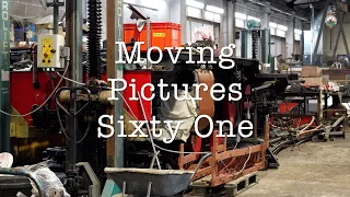 F&WHR Moving Pictures Number Sixty One - 11/3/22