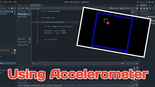 How To Use Accelerometer in Godot 4 || For Mobile Devices