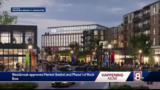 Westbrook approves Market Basket and Phase 1 of Rock Row
