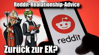 Zurück zur EX-Trotz neuer Beziehung?-Reddit mit BigShlo