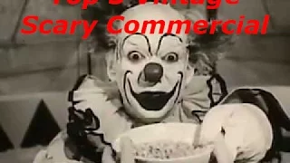 Top 5 Vintage Scary Commercial