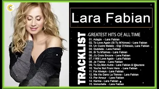 Lara Fabian Greatest Hits 2023 – Lara Fabian Best Of – Lara Fabian Les Plus Grands Succès