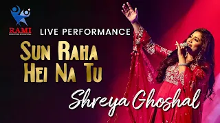 SUN RAHA HEI NA TU | SHREYA GHOSHAL |LIVE IN CONCERT | BAHRAIN | RAHEEM ATHAVANAD | RAMI PRODUCTIONS