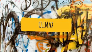 Writing Technique - Climax